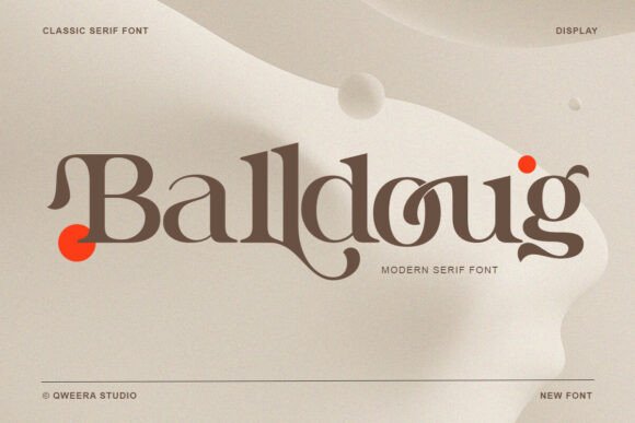 Balldoug: A Modern Serif Font for Scroll-Stopping Brand Content