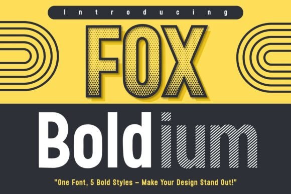 Fox Boldium: A Bold, Playful Display Font for Digital Brands
