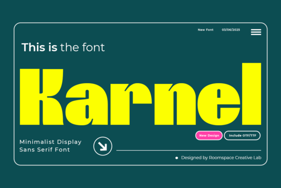 Karnel: A Font That Speaks Volume