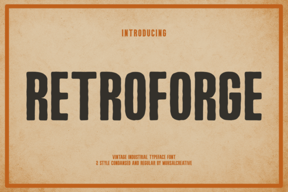 Retroforge: A Vintage Industrial Typeface for Editorial Impact