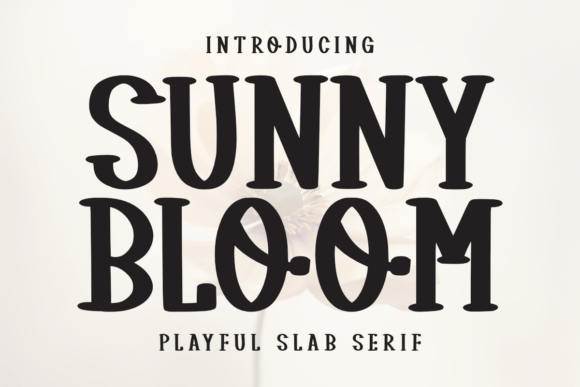 Sunny Bloom: A Versatile Slab Serif for Web Design